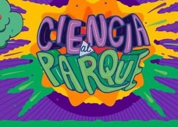 Ciencia al Parque 2018: Semana Nacional de la Ciencia y Tecnología
