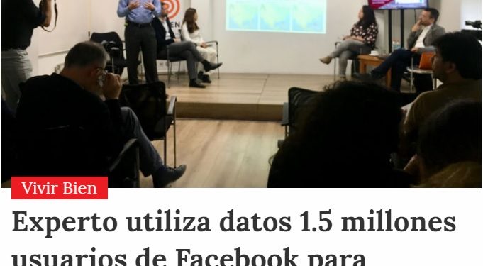 La Cuarta: Experto utiliza datos 1.5 millones usuarios de Facebook para estudio
