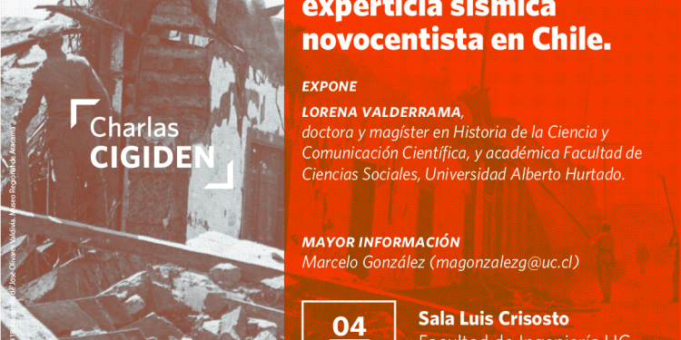 Configurando la experticia sísmica novocentista en Chile