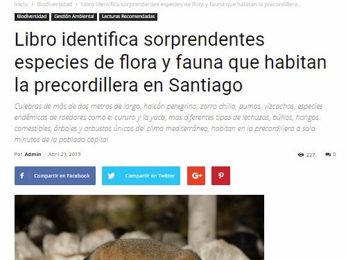 Libro identifica sorprendentes especies de flora y fauna que habitan la precordillera en Santiago
