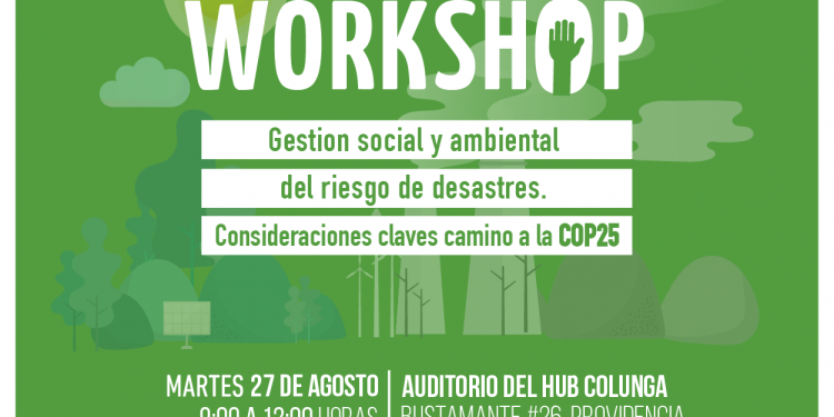 Workshop Gestión social y ambiental del riesgo de Desastres