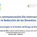 Seminario conmemoración Día Internacional para la Reducción de los Desastres