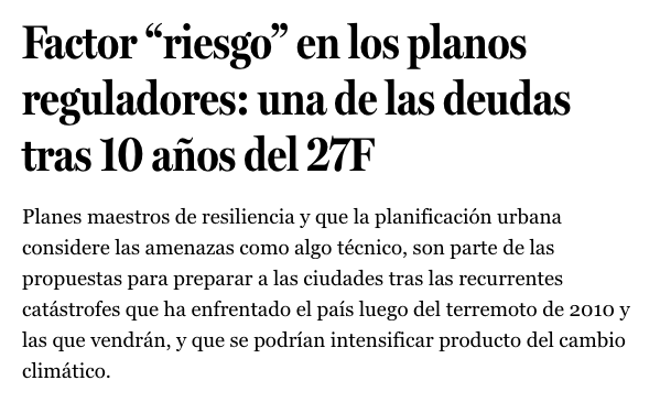 El Pulso: Factor “riesgo” en los planos reguladores: una de las deudas tras 10 años del 27F