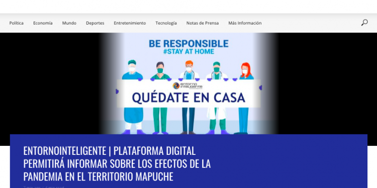 Entorno Inteligente.cl: Plataforma digital permitirá informar sobre los efectos de la pandemia en el territorio mapuche