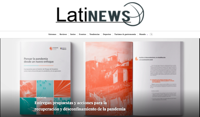 Latinews.cl: Entregan propuestas y acciones para la recuperación y desconfinamiento de la pandemia.