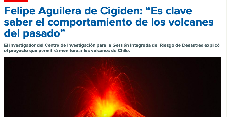 ADN radio.cl: Felipe Aguilera de Cigiden: “Es clave saber el comportamiento de los volcanes del pasado”
