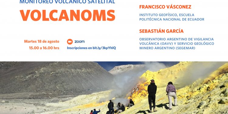 Conversatorio CIGIDEN – Cheklar: “Lanzamiento de plataforma de monitoreo volcánico satelital” VOLCANOMS