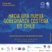 Seminario Internacional “Hacia una nueva gobernanza costera en Chile»
