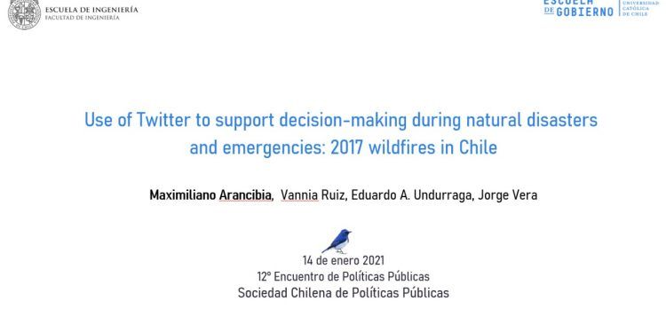 “The use of social media to support decision-making in the response to natural disasters and public health emergencies: A case study of the 2017 wildfires in Chile”