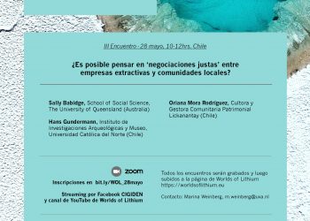 Extractivismo de litio en el desierto de Atacama ¿Es posible pensar en ‘negociaciones justas’ entre empresas extractivas y comunidades locales?
