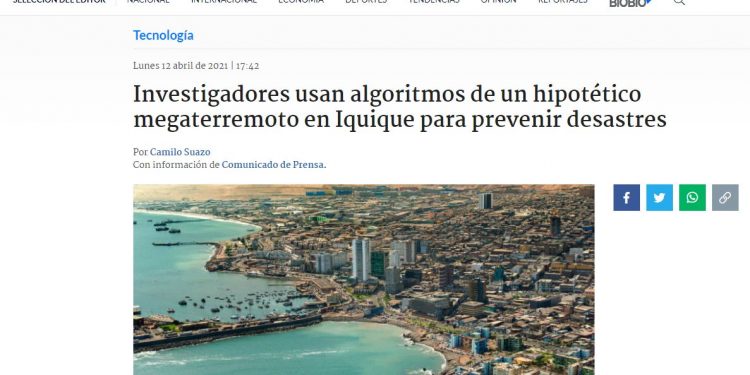 BíoBío.cl: Investigadores usan algoritmos de un hipotético megaterremoto en Iquique para prevenir desastres.