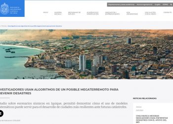Ing.uc.cl: Investigadores usan algoritmos de un posible megaterremoto para prevenir desastres.