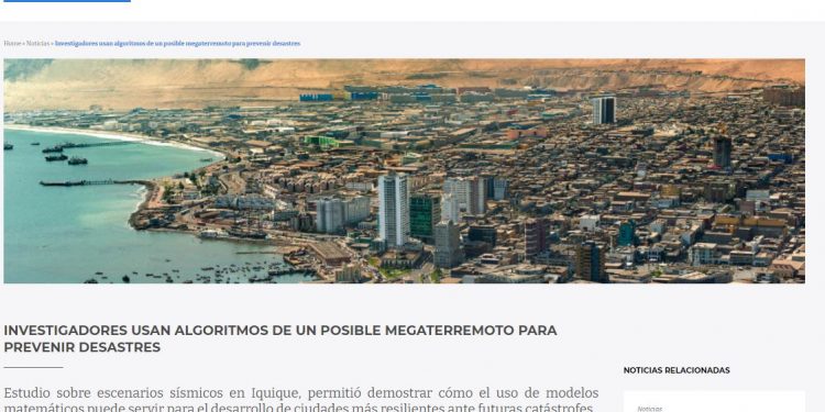 Ing.uc.cl: Investigadores usan algoritmos de un posible megaterremoto para prevenir desastres.