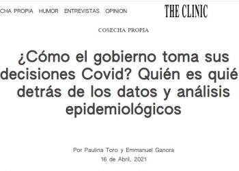 The Clinic: ¿Cómo el gobierno toma sus decisiones Covid? Quién es quién detrás de los datos y análisis epidemiológicos.