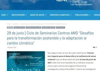 CR2.cl – 29 de junio | Ciclo de Seminarios Centros ANID “Desafíos para la transformación sostenible y la adaptación al cambio climático”