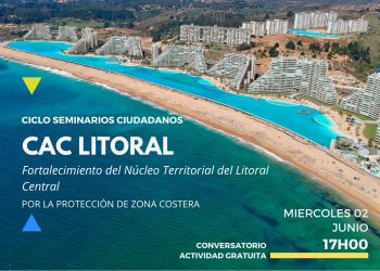 Conversatorio ciudadano: “Litoral central: conflictos históricos y oportunidades en torno a una  nueva Ley de Costas”.
