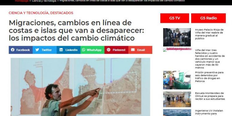 G5noticias.cl – Migraciones, cambios en línea de costas e islas que van a desaparecer: los impactos del cambio climático.