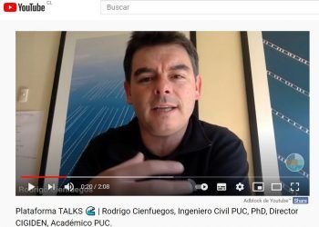 Plataforma TALKS: Rodrigo Cienfuegos, Ingeniero Civil PUC, PhD, Director CIGIDEN, Académico PUC.