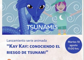 Lanzamiento + conversatorio serie animada  “KAY-KAY: CONOCIENDO EL RIESGO DE TSUNAMI
