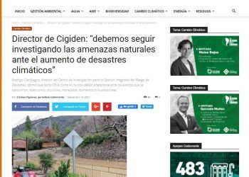 Codex Verde: Director de Cigiden: “debemos seguir investigando las amenazas naturales ante el aumento de desastres climáticos”