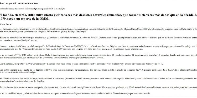 El Mercurio digital: El mundo, en tanto, sufre entre cuatro y cinco veces más desastres naturales climáticos, que causan siete veces más daños que en la década de 1970, según un reporte de la OMM