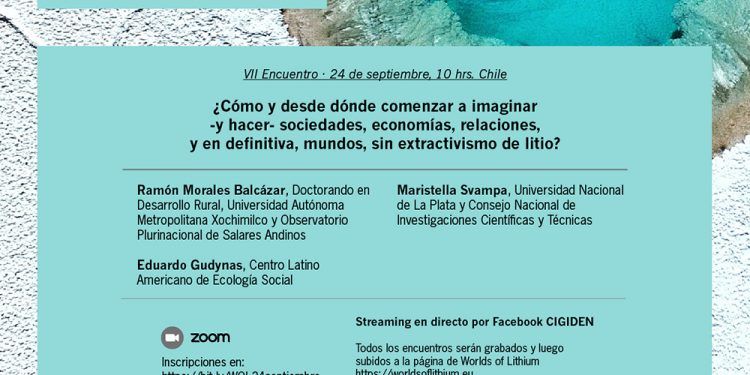 Séptimo encuentro «Diálogos de litio. S.O.S.tenibilidad y Extractivismo en el desierto de Atacama»