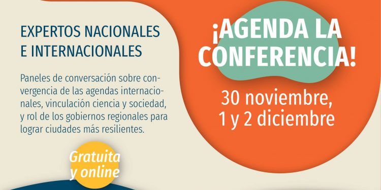 Conferencia Internacional Ciudades Resilientes, desde el Sur Global