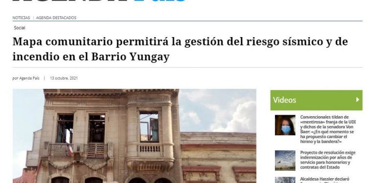 El Mostrador: Mapa comunitario permitirá la gestión del riesgo sísmico y de incendio en el Barrio Yungay.