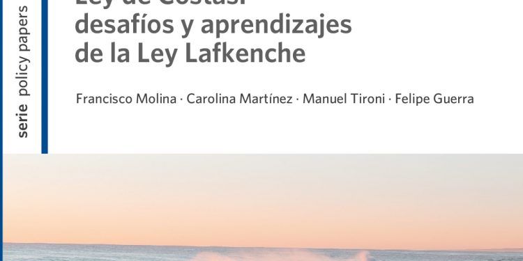 Lanzamiento Policy Paper: «Hacia una nueva Ley de Costas: desafíos y aprendizajes de la Ley Lafkenche»