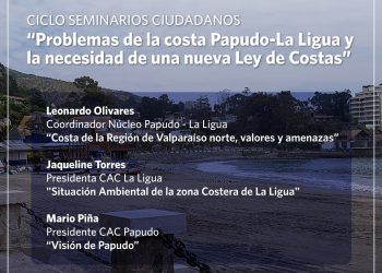 «Seminario ciudadano: «Problemas de la costa Papudo-La Ligua y la necesidad de una nueva Ley de Costas”