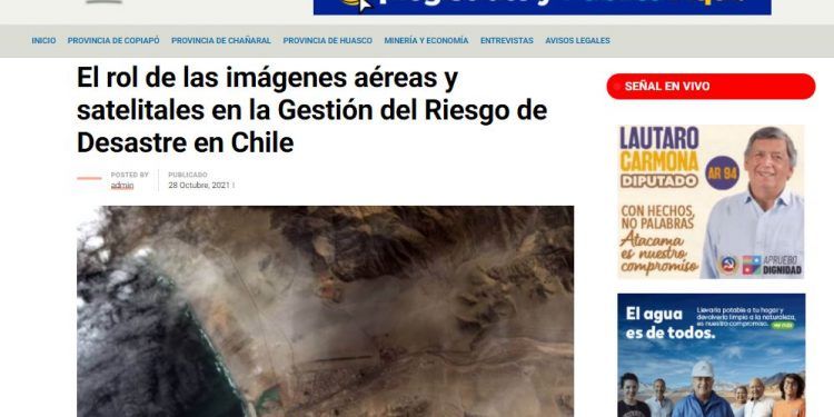 Atacama Noticias – El rol de las imágenes aéreas y satelitales en la Gestión del Riesgo de Desastre en Chile