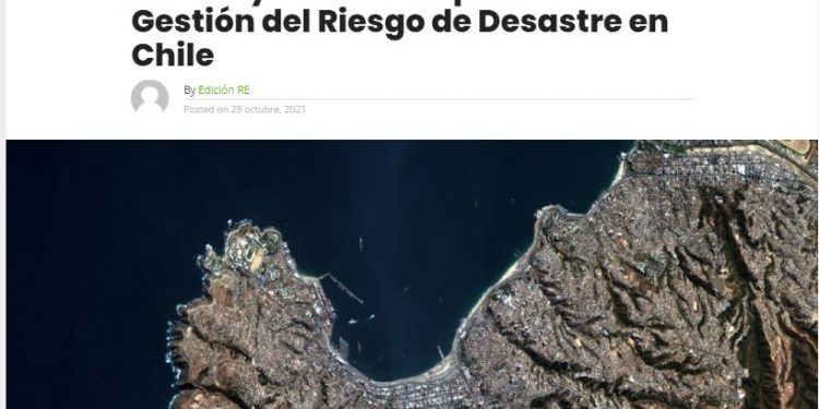 Revista Energía – Se intensifica uso de imágenes aéreas y satelitales para la Gestión del Riesgo de Desastre en Chile.