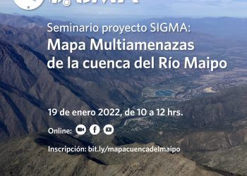 Seminario proyecto SIGMA:  Mapa Multiamenazas en la cuenca del Río Maipo