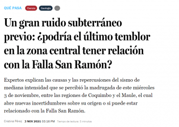 LaTercera.com: Un gran ruido subterráneo previo: ¿podría el último temblor en la zona central tener relación con la Falla San Ramón?