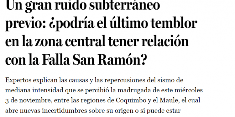 LaTercera.com: Un gran ruido subterráneo previo: ¿podría el último temblor en la zona central tener relación con la Falla San Ramón?