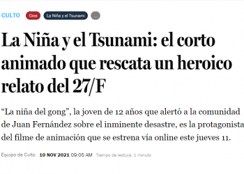 LaTercera.com: La Niña y el Tsunami: el corto animado que rescata un heroico relato del 27/F