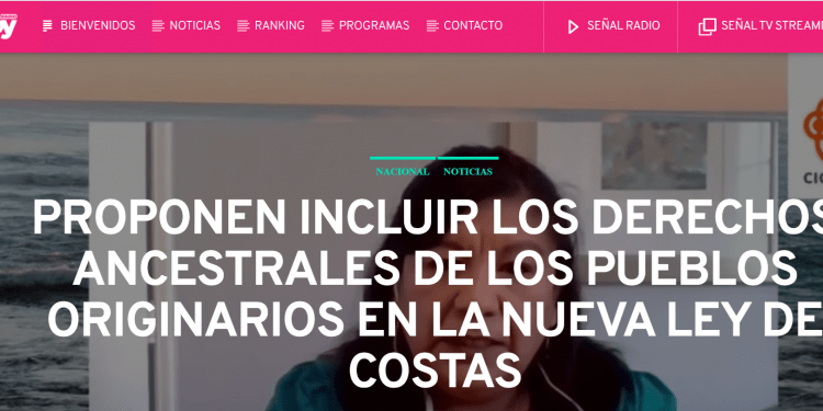 RadioHoy.cl: Proponen incluir los derechos ancestrales de los pueblos originarios en la nueva ley de costas