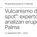 Swissinfo.ch: Vulcanismo de «hot spot»: expertos chilenos analizan erupción en La Palma
