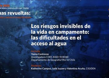 Escasez hídrica y aluviones: Los riesgos latentes en los asentamientos informales del norte de Chile