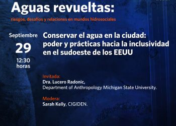 Conservar el agua en la ciudad: poder y prácticas hacia la inclusividad en el sudoeste de los Estados Unidos.