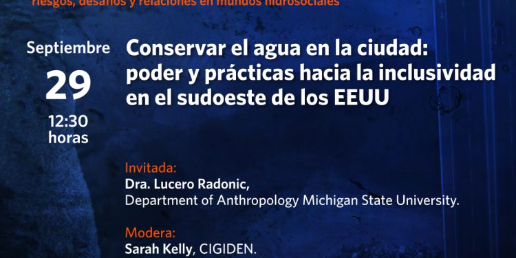Conservar el agua en la ciudad: poder y prácticas hacia la inclusividad en el sudoeste de los Estados Unidos.