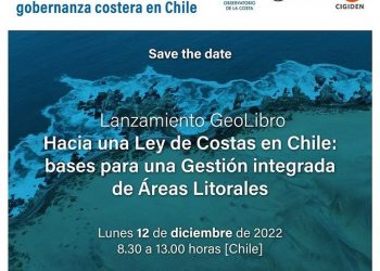 Lanzamiento GEOlibro: “Hacia una Ley de Costas en Chile: bases para una Gestión integrada de Áreas Litorales”