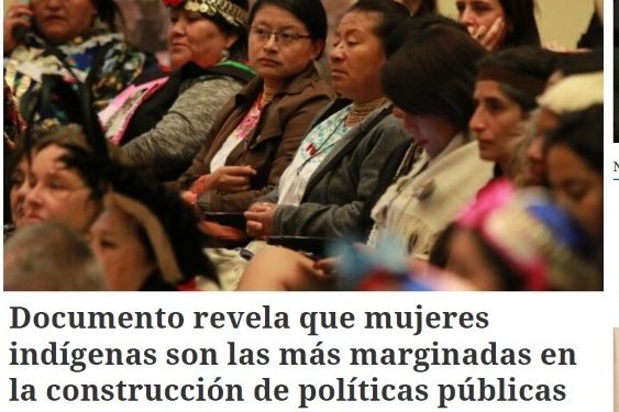 La Prensa Austral | Documento revela que mujeres indígenas son las más marginadas en la construcción de políticas públicas en torno al riesgo de desastres