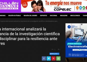 Chillanonline.cl | Experta internacional analizará la importancia de la investigación científica e interdisciplinar para la resiliencia ante desastres