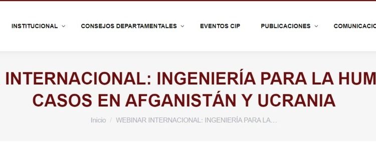 Cip.org.pe | Webinar internacional: Ingenería para la humanidad: Casos en Afganistán y Ucrania