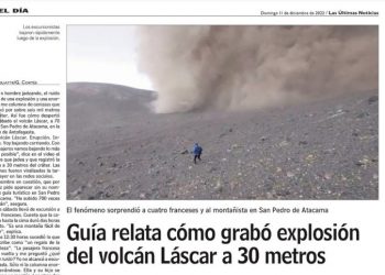 Las Últimas Noticias | Guía relata cómo grabó explosión del volcán Láscar a 30 metros
