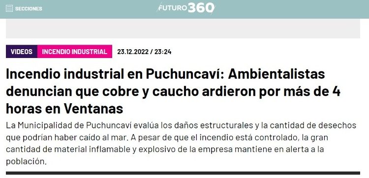 Futuro 360 | Incendio industrial en Puchuncaví: Ambientalistas denuncian que cobre y caucho ardieron por más de 4 horas en Ventanas