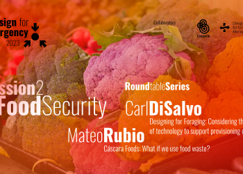 2da Mesa Redonda de Design 4 Emergency: “Communication for Food Security”