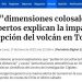 Cooperativa | De «dimensiones colosales»: Expertos explican la impactante erupción del volcán en Tonga