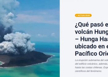 EHA.cl | ¿Qué pasó en el volcán Hunga Tonga – Hunga Haa’pai ubicado en el Pacífico Oriental?